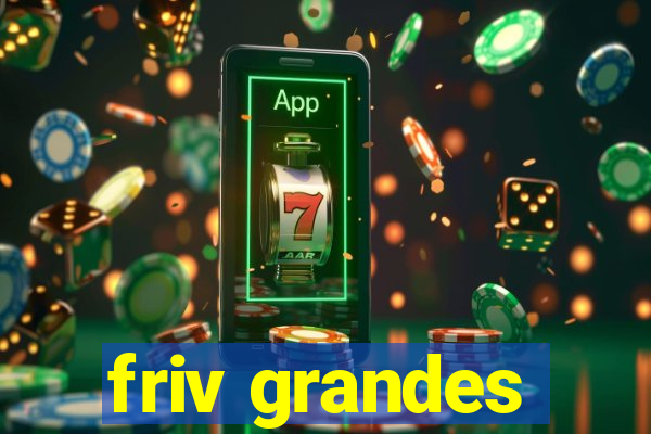 friv grandes